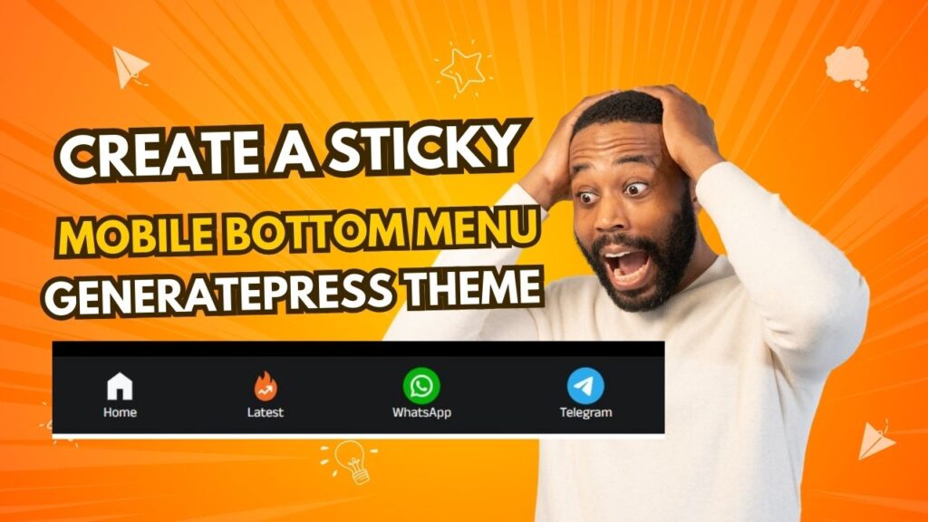 Sticky Mobile Bottom Menu in GeneratePress Theme